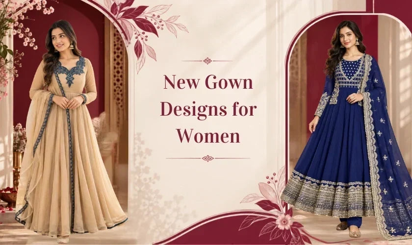 New Gown Designs for Women